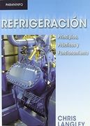 Refrigeracion - Principios, Practicas y Funcionamiento