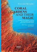 Coral Gardens and Their Magic: A Study of the Methods of Tilling the Soil and of Agricultural Rites in the Trobriand Islands: With 3 Maps, 116. Volumen one - the Description of Gardening (en Inglés)