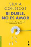 Si Duele, No Es Amor