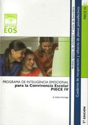 Programa de Inteligencia Emocional Para la Convivencia Escolar (Piece iv) (Método Eos)