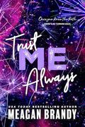 Trust me Always (Boys of Avix, 3) (en Inglés)