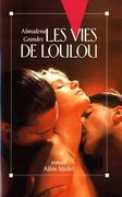 Vies de Loulou (Les) (in French)