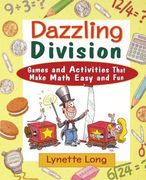dazzling division,games and activities that make math easy and fun (en Inglés)