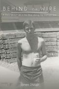 Behind The Wire (en Inglés)