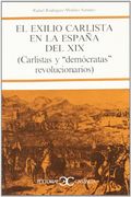 el exilio carlista en la españa del xix.
