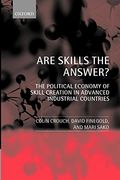 Are Skills the Answer? (The Political Economy of Skill Creation in Advanced Industrial Countries) (en Inglés)