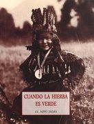 Cuando la Hierba es Verde: El Niño Indio