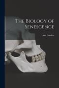 The Biology of Senescence (en Inglés)