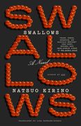 Swallows: A Novel (en Inglés)