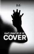Dont Judge Me By My Cover: Gay Romance Suspense.DE (en Alemán)