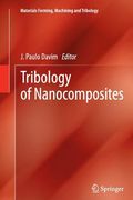 Tribology of Nanocomposites de Springer(Springer) (en Inglés)