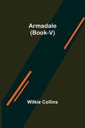 Armadale (Book-V) (en Inglés)