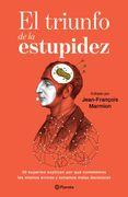 El Triunfo de la Estupidez