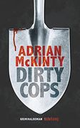 Dirty Cops: Kriminalroman (in German)