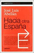 Hacia otra España (Laberinto político)