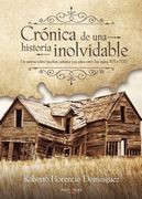 Cronica de una Historia Inolvidable (in Spanish)
