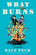 What Burns (en Inglés)