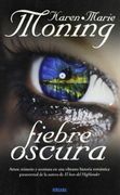 Fiebre Oscura (Amor y Aventura)