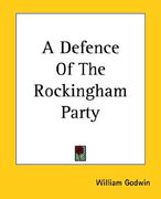a defence of the rockingham party (en Inglés)