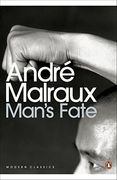 Man's Fate (Penguin Modern Classics) (en Inglés)