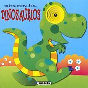 Los Dinosaurios (Mira, Mira) - Jordi Busquets - Susaeta