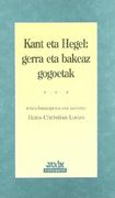 Kant eta Hegel - Gerra eta Bakeaz Gogoetak (Irakurgaiak) (en Euskera)