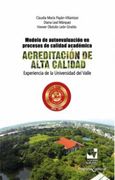 Modelo de Autoevaluacion en Procesos de Calidad Academica (in Spanish)