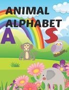 Animal alphabet: Coloring Book for Kids Ages 3-8 /Toddler coloring book, fun with alphabet animals activity book for preschool children (en Inglés)