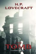 The Tomb: A Short Story (en Inglés)