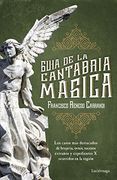 Guía de la Cantabria mágica (in Spanish)