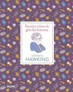 Pequeños Relatos. Stephen Hawking