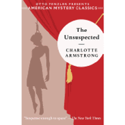 The Unsuspected (American Mystery Classics) (en Inglés)