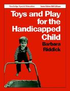 toys and play for the handicapped child (en Inglés)