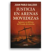 JUSTICIA EN ARENAS MOVEDIZAS