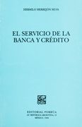El servicio de la banca y crédito
