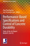 Performance-Based Specifications and Control of Concrete Durability: State-Of-The-Art Report Rilem tc 230-Psc 