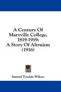 a century of maryville college, 1819-1919: a story of altruism (1916) (en Inglés)