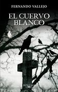 el cuervo blanco