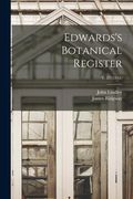 Edwards's Botanical Register; v. 27 (1841) (en Inglés)