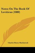 notes on the book of leviticus (1880) (en Inglés)