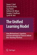 The Unified Learning Model: How Motivational, Cognitive, and Neurobiological Sciences Inform Best Teaching Practices (en Inglés)
