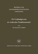 Die Größendegression Der Technischen Produktionsmittel (en Alemán)