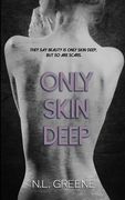Only Skin Deep (en Inglés)