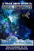 A Frail New World: Digital Conspiracy (en Inglés)