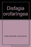 disfagia orofaríngea