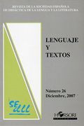 Lenguaje y Textos. Revista de la Sociedad Española de Didáctica de Lengua y la Literatura. N? 26. Homenaje al Profesor Luis Sánchez Corral. Poesía y Escuela: Reivindicación de la Poesía Infantil; La Poesía Infantil de Celia Viñas; El Pragmatismo Educativo