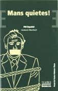 Mans Quietes! (en Catalán)
