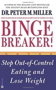 binge breaker!: stop out-of-control eating and lose weight (en Inglés)