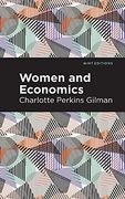 Women and Economics (Mint Editions)