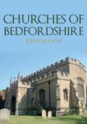 Churches of Bedfordshire (en Inglés)